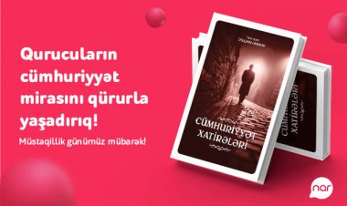 “Cümhuriyyət Xatirələri” kitabını nəşr edildi