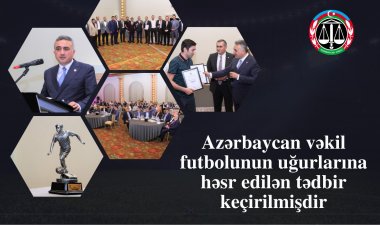 Azərbaycan vəkil futbolunun uğurlarına həsr edilən tədbir keçirilib