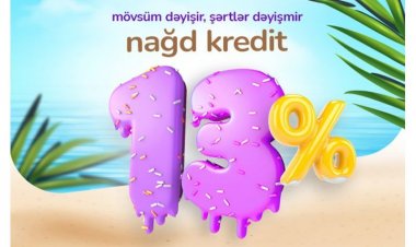 13%-dən 48 ay müddətinədək kredit verilir