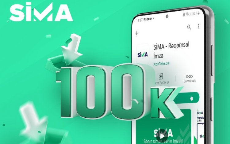 SİMA mobil tətbiqinin istifadəçi sayı 100 mini ötdü