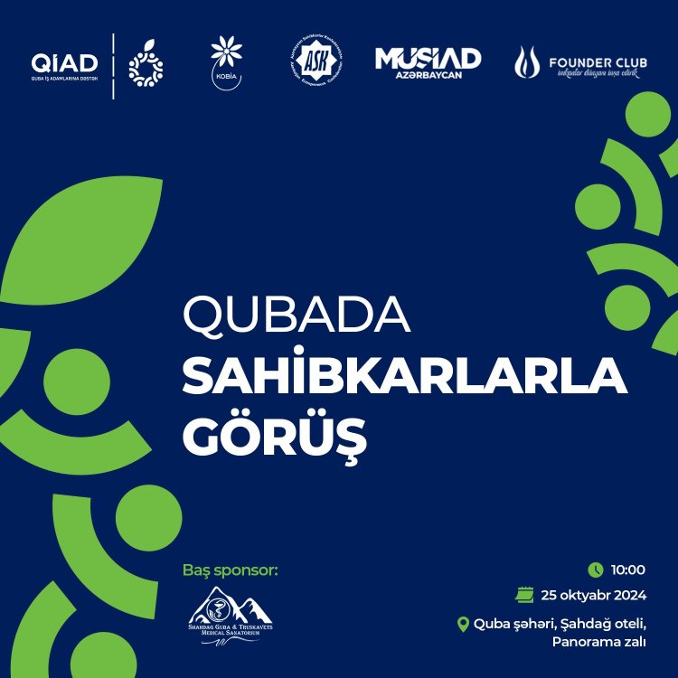 Qubada sahibkarlarla görüş keçiriləcək