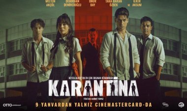 “CineMastercard”da ən çox gözlənilən “Karantina” türk filmi
