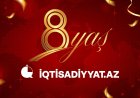 İqtisadiyyat.az 8 yaşını qeyd edir