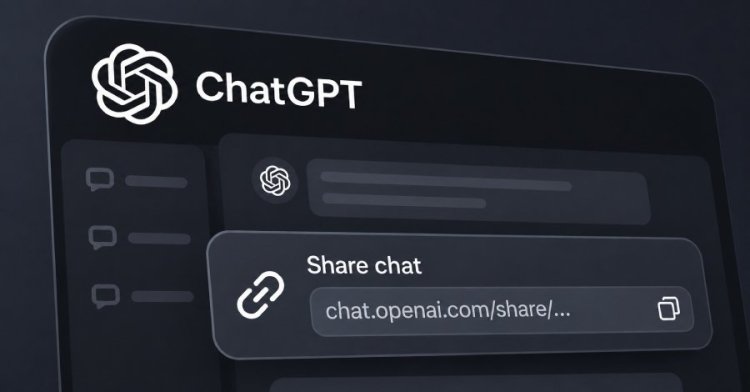 ChatGPT-də paylaşılan keçidlə şəxsi söhbətlərə giriş boşluğu aradan qaldırılıb